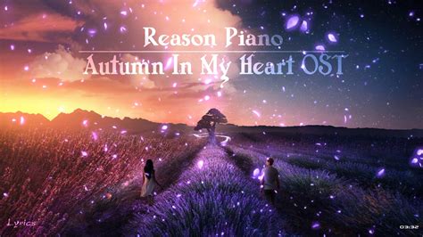 lyrics aud-20240704-wa0005 <unknown>|Lời dịch Romance (Autumn In My Heart OST) .